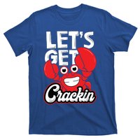 LetS Get Crackin Crab Eater Seafood Lover Crab Boil T-Shirt