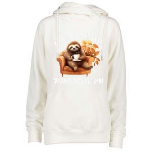 LetS Get Cozy And Sloth Cute Autumn Leaves Sloth Great Gift Womens Funnel Neck Pullover Hood