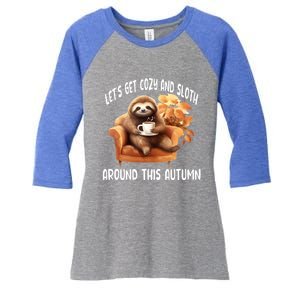 LetS Get Cozy And Sloth Cute Autumn Leaves Sloth Great Gift Women's Tri-Blend 3/4-Sleeve Raglan Shirt