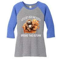 LetS Get Cozy And Sloth Cute Autumn Leaves Sloth Great Gift Women's Tri-Blend 3/4-Sleeve Raglan Shirt