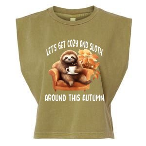 LetS Get Cozy And Sloth Cute Autumn Leaves Sloth Great Gift Garment-Dyed Women's Muscle Tee