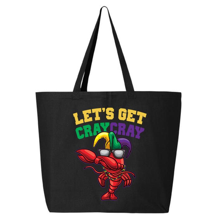 Lets Get Cray Cray Dabbing Crawfish Mardi Gras 25L Jumbo Tote