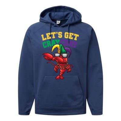 Lets Get Cray Cray Dabbing Crawfish Mardi Gras Performance Fleece Hoodie