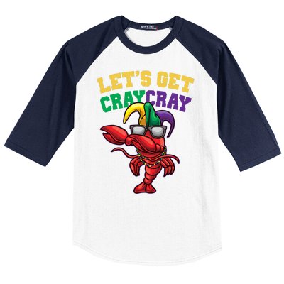 Lets Get Cray Cray Dabbing Crawfish Mardi Gras Baseball Sleeve Shirt