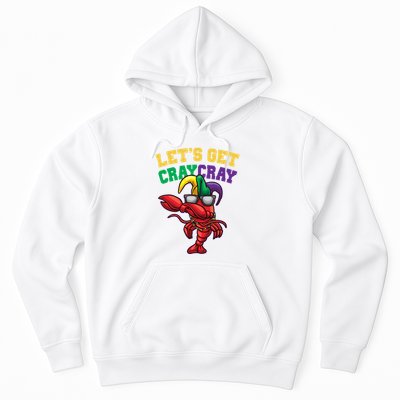 Lets Get Cray Cray Dabbing Crawfish Mardi Gras Hoodie