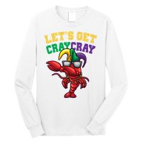 Lets Get Cray Cray Dabbing Crawfish Mardi Gras Long Sleeve Shirt