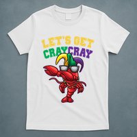 Lets Get Cray Cray Dabbing Crawfish Mardi Gras T-Shirt