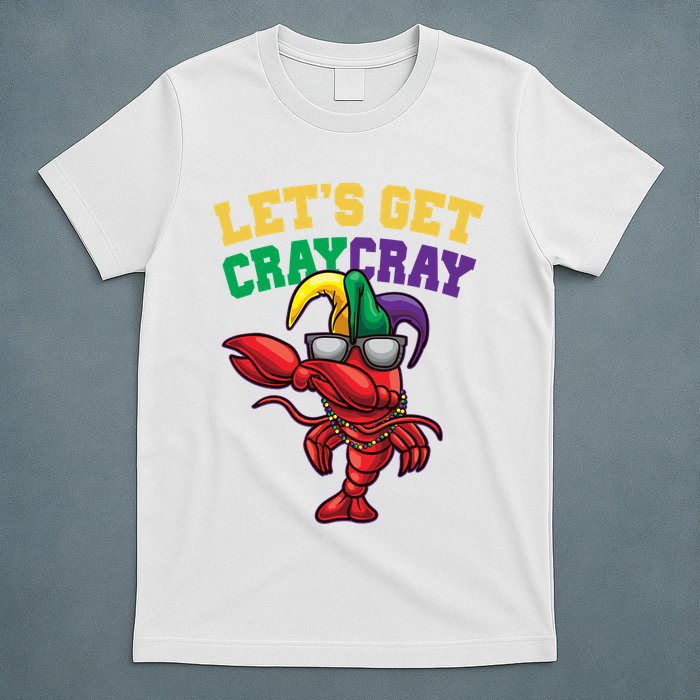 Lets Get Cray Cray Dabbing Crawfish Mardi Gras T-Shirt