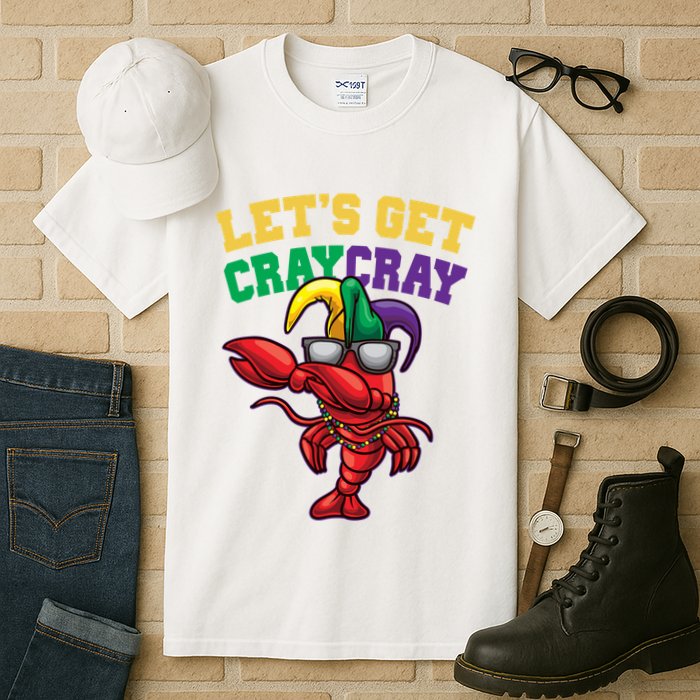 Lets Get Cray Cray Dabbing Crawfish Mardi Gras Tall T-Shirt