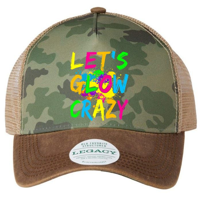 Let's Glow Crazy Glow Party 80s Retro Costume Party Lover Legacy Tie Dye Trucker Hat