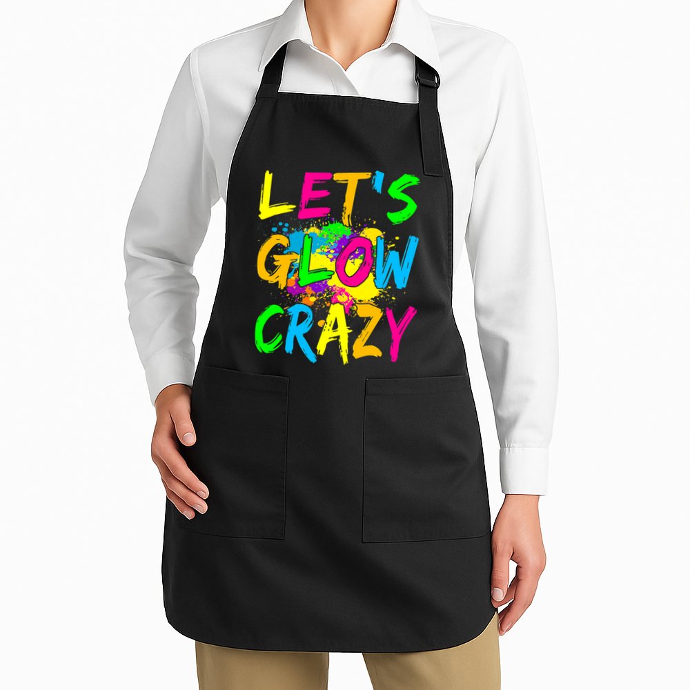 Let's Glow Crazy Glow Party 80s Retro Costume Party Lover Apron