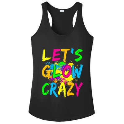 Let's Glow Crazy Glow Party 80s Retro Costume Party Lover Ladies PosiCharge Competitor Racerback Tank