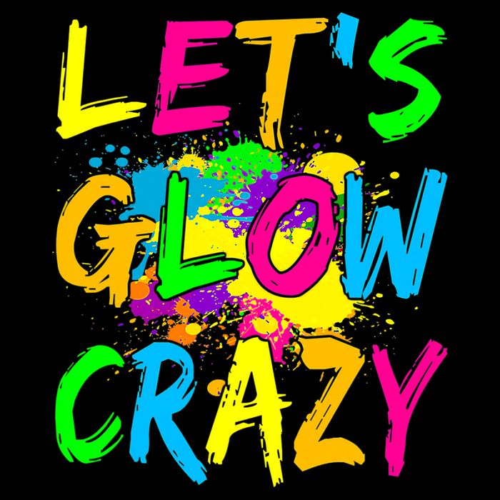 Let's Glow Crazy Glow Party 80s Retro Costume Party Lover Youth Performance Sprint T-Shirt