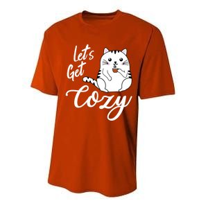 LetS Get Cozy Cat With Hot Coffee Coco Tea Or Cider Cute Gift Performance Sprint T-Shirt