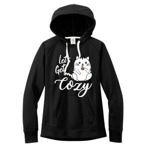 LetS Get Cozy Cat With Hot Coffee Coco Tea Or Cider Cute Gift Women's Fleece Hoodie