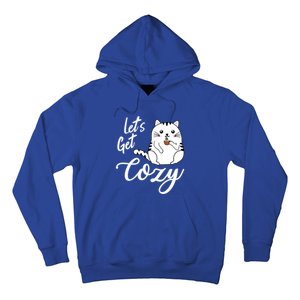 LetS Get Cozy Cat With Hot Coffee Coco Tea Or Cider Cute Gift Hoodie