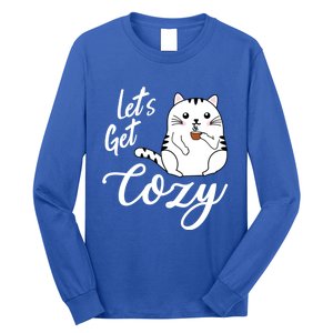 LetS Get Cozy Cat With Hot Coffee Coco Tea Or Cider Cute Gift Long Sleeve Shirt