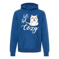 LetS Get Cozy Cat With Hot Coffee Coco Tea Or Cider Cute Gift Premium Hoodie