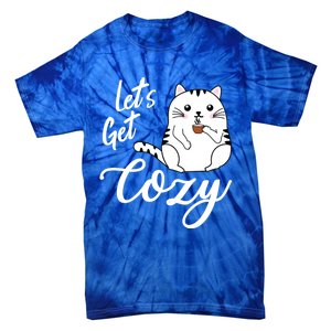 LetS Get Cozy Cat With Hot Coffee Coco Tea Or Cider Cute Gift Tie-Dye T-Shirt