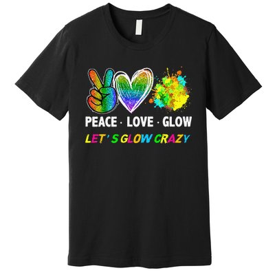 Lets' Glow Crazy Peace Love Glow Party Squad Halloween Premium T-Shirt