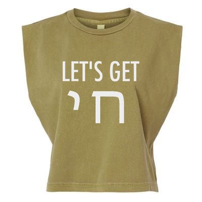 LetS Get Chai Hebrew Letter Styled Garment-Dyed Women's Muscle Tee