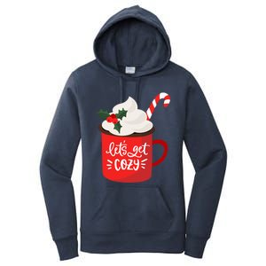 LetS Get Cozy For Christmas Great Gift Women's Pullover Hoodie