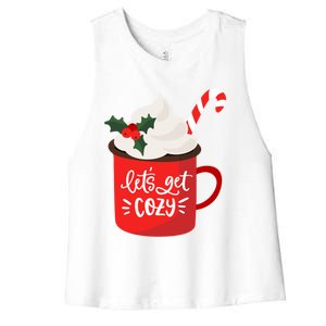 LetS Get Cozy For Christmas Great Gift Women's Racerback Cropped Tank