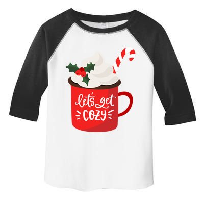 LetS Get Cozy For Christmas Great Gift Toddler Fine Jersey T-Shirt