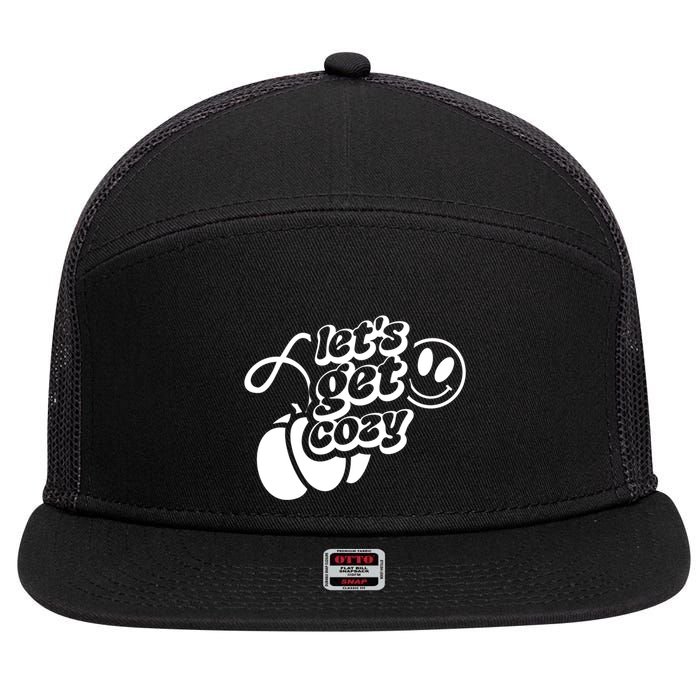 LetS Get Cozy Funny Graphic Tees And Meaningful Gift 7 Panel Mesh Trucker Snapback Hat