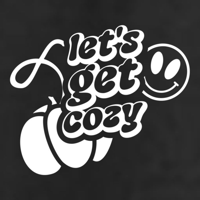 LetS Get Cozy Funny Graphic Tees And Meaningful Gift 7 Panel Mesh Trucker Snapback Hat
