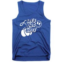 LetS Get Cozy Funny Graphic Tees And Meaningful Gift Tank Top