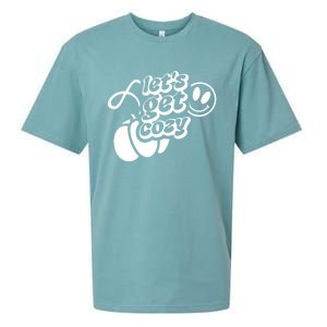 LetS Get Cozy Funny Graphic Tees And Meaningful Gift Sueded Cloud Jersey T-Shirt