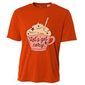 LetS Get Cozy Hot Chocolate Graphic Gift Cooling Performance Crew T-Shirt