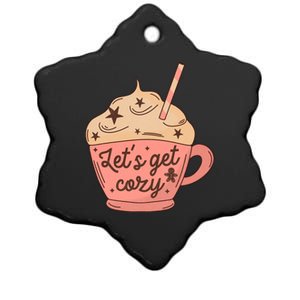 LetS Get Cozy Hot Chocolate Graphic Gift Ceramic Star Ornament