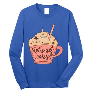 LetS Get Cozy Hot Chocolate Graphic Gift Long Sleeve Shirt