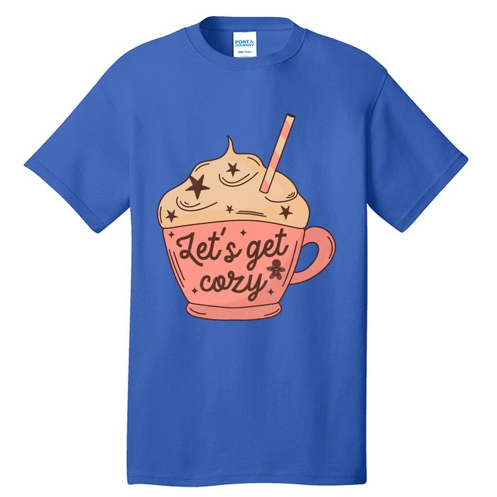 LetS Get Cozy Hot Chocolate Graphic Gift Tall T-Shirt