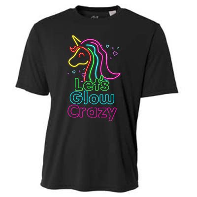 Lets Glow Crazy Glow Party Unicorn Lover Birthday Cooling Performance Crew T-Shirt