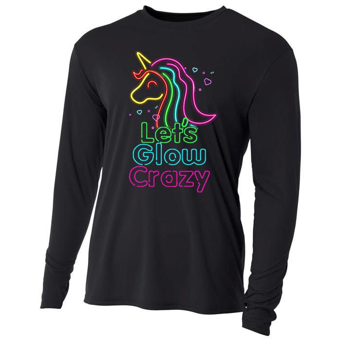 Lets Glow Crazy Glow Party Unicorn Lover Birthday Cooling Performance Long Sleeve Crew