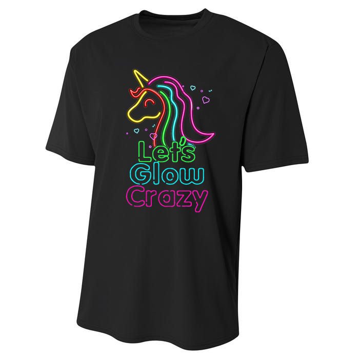 Lets Glow Crazy Glow Party Unicorn Lover Birthday Performance Sprint T-Shirt