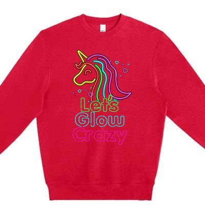 Lets Glow Crazy Glow Party Unicorn Lover Birthday Premium Crewneck Sweatshirt