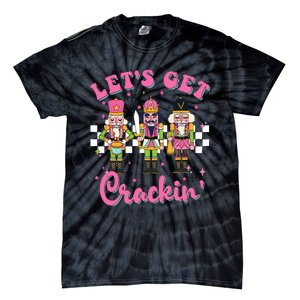 Lets Get Crackin Three Nutcrackers Christmas Tie-Dye T-Shirt