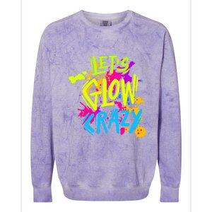 Let's Glow Crazy Glow Party Retro 80s Colors Party Lover Colorblast Crewneck Sweatshirt