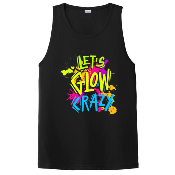 Let's Glow Crazy Glow Party Retro 80s Colors Party Lover PosiCharge Competitor Tank