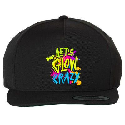 Let's Glow Crazy Glow Party Retro 80s Colors Party Lover Wool Snapback Cap