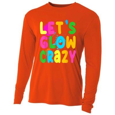 Let Glow Crazy Retro Colorful Quote Group Team Tie Dye Cooling Performance Long Sleeve Crew