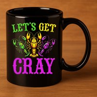 LetS Get Cray Mardi Gras Crawfish 11oz C Handle Ceramic Mug