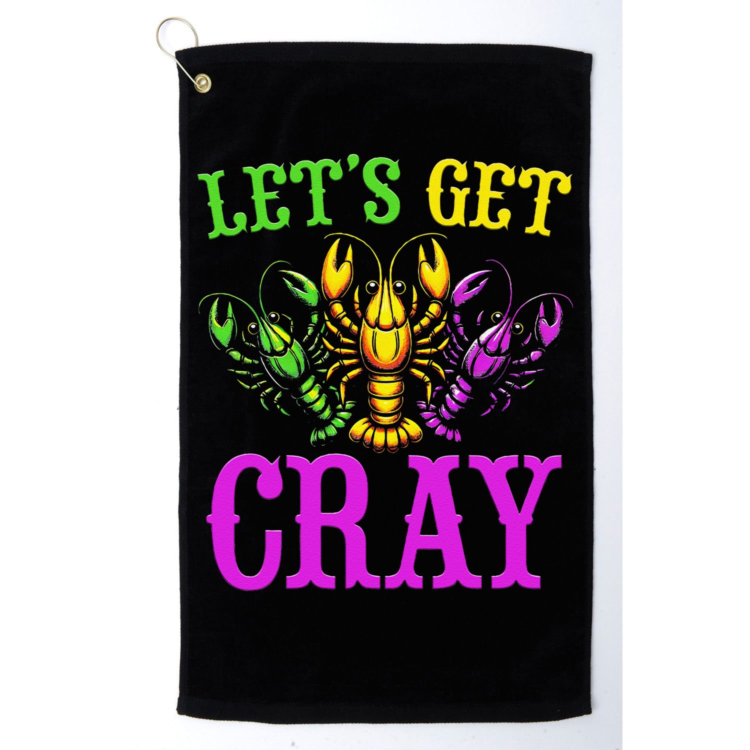 LetS Get Cray Mardi Gras Crawfish Golf Towel
