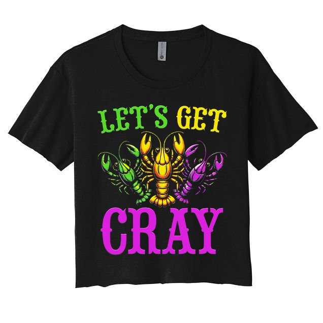LetS Get Cray Mardi Gras Crawfish Crop Top