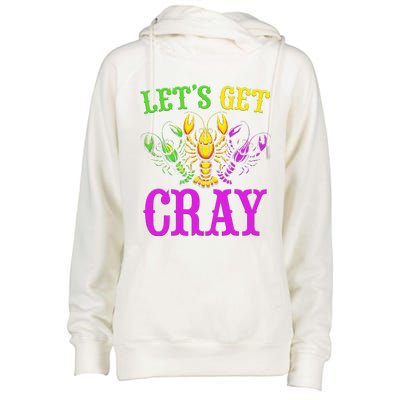 LetS Get Cray Mardi Gras Crawfish Womens Funnel Neck Pullover Hood