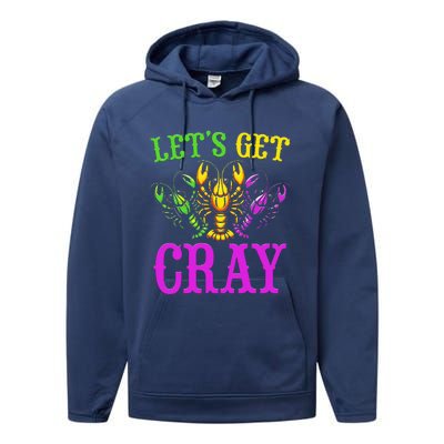 LetS Get Cray Mardi Gras Crawfish Performance Fleece Hoodie